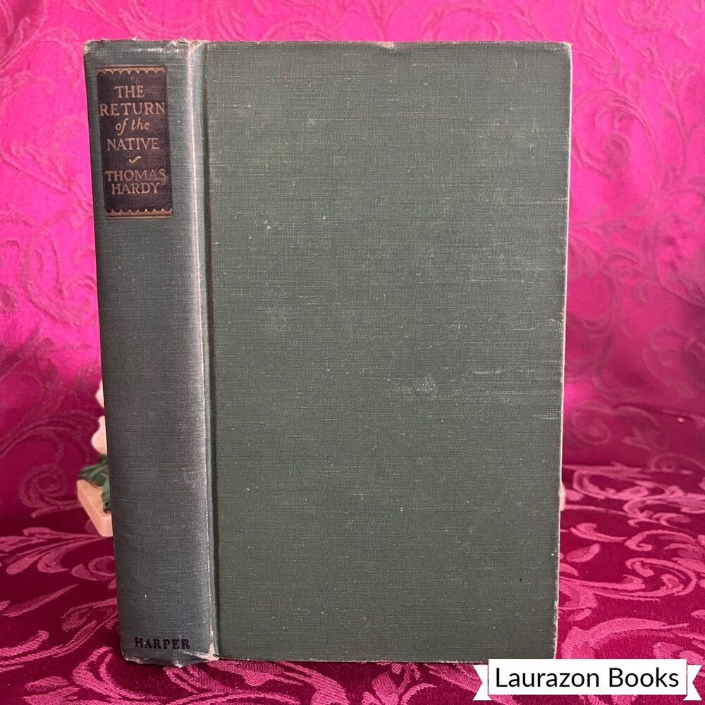 1922 The Return of the Native by Thomas Hardy, Antique Book, Harper & Brothers